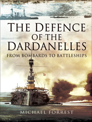 cover image of The Defence of the Dardanelles